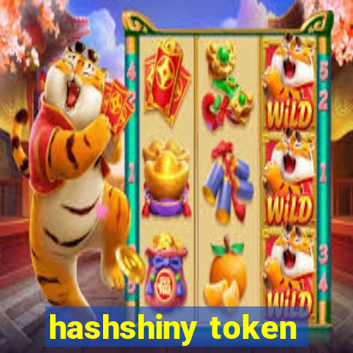 hashshiny token